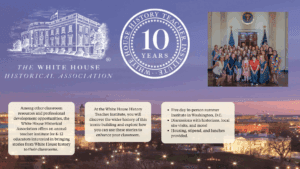 Read more about the article White House History Teacher Institute